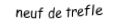 Je suis une carte à jouer. Je viens directement avant le dix, je suis noir mais pas de pique.